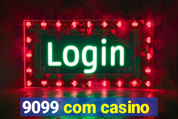 9099 com casino